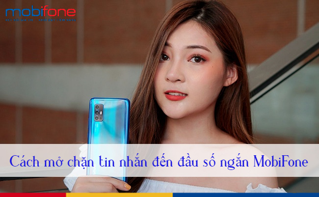 mở chặn tin nhắn đến đầu số ngắn MobiFone