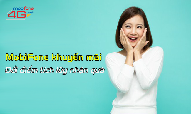 MobiFone khuyến mãi đổi điểm tích lũy lấy quà giá trị 