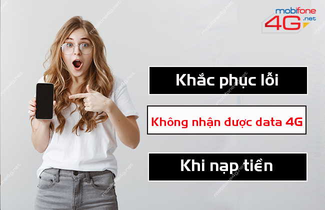 không nhận được data khuyến mãi nạp tiền MobiFone