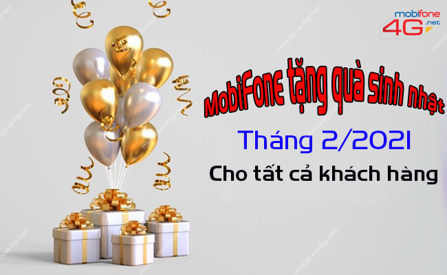 MobiFone tặng quà sinh nhật 2/2021