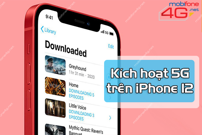 kích hoạt 5G trên iPhone 12