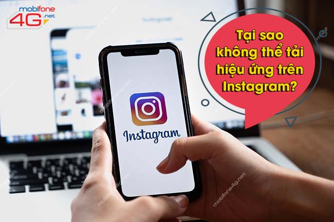 không thể tải hiệu ứng trên Instagram