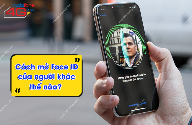 Cách mở Face ID của người khác