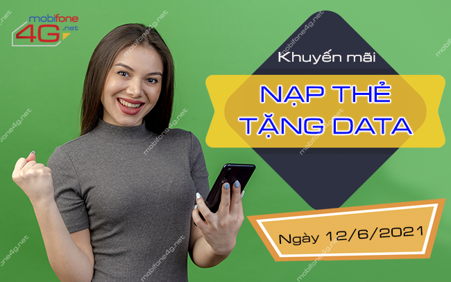 mobifone khuyen mai nap the tang data 12/6/2021