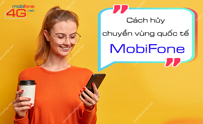 cach huy chuyen vung quoc te mobifone