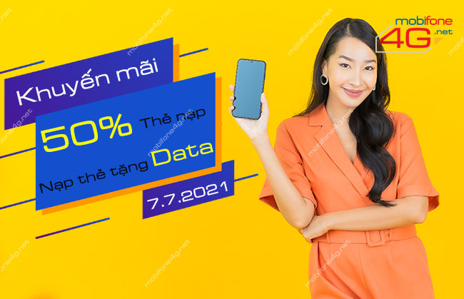 mobifone khuyen mai 50 the nap tang data ngay 7 7 2021