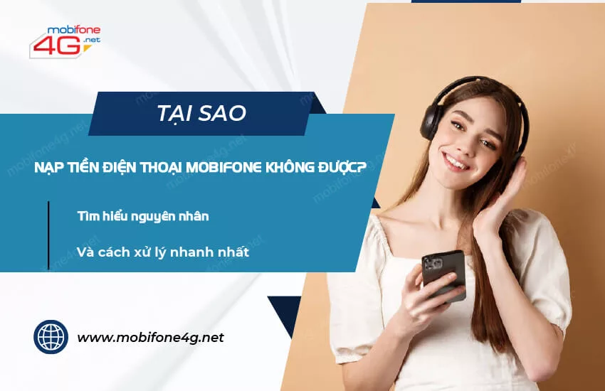 tai sao nap tien dien thoai mobifone khong duoc