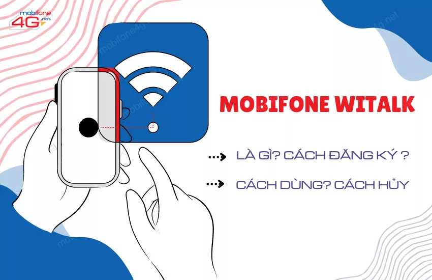 mobifone witalk la gi?