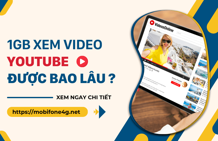 1gb xem phim tren youtube duoc bao lau