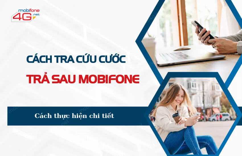 cach tra cuu cuoc tra sau mobifone the nao