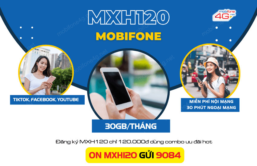 goi mxh120 mobifone