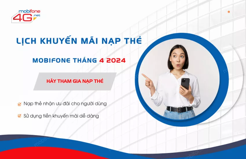 lich khuyen mai nap the mobifone thang 4 2024