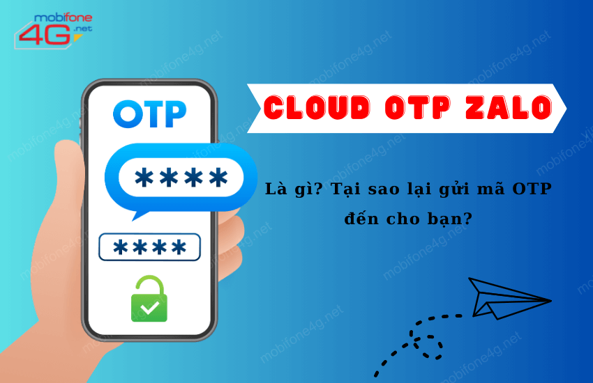 cloud otp zalo la gi