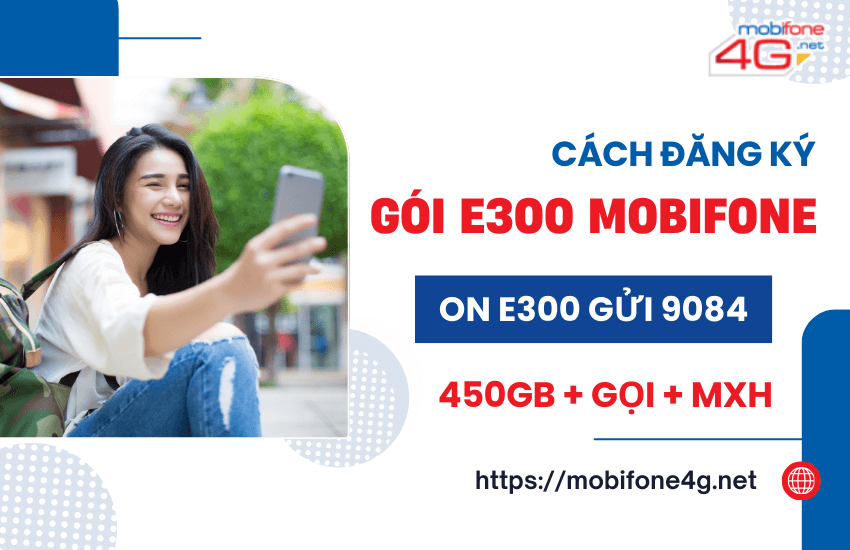 goi e300 mobifone