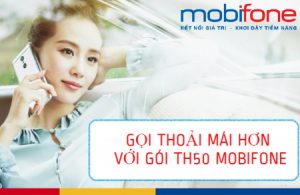 gói cước gọi Th50 MobiFone
