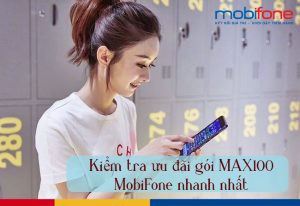 kiem tra goi max100 mobifone