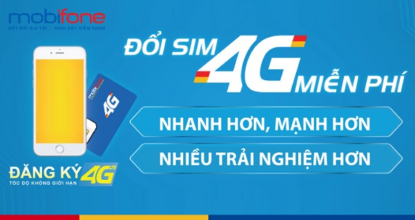 Đổi sim 4G MobiFone miễn phí 2020 Đổi sim 4G MobiFone miễn phí