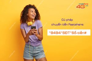 dịch vụ chuyển tiền fastshare mobifone