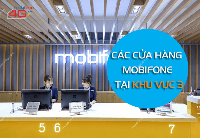 cua hang mobifone khu vuc 3