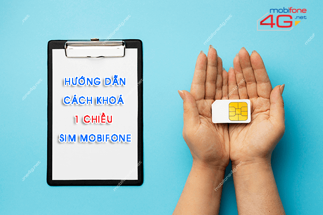 cach khoa 1 chieu sim mobifone