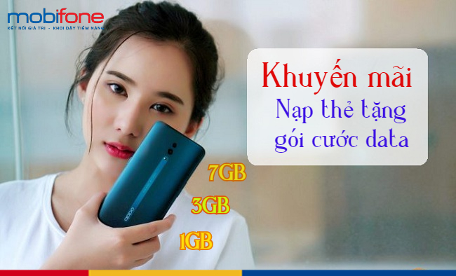 MobiFone khuyến mãi nạp thẻ tặng gói cước data khi nào MobiFone khuyến mãi nạp thẻ tặng gói cước data