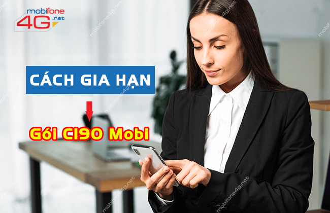 cach gia han goi c190 mobifone