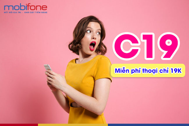 dang ky goi c19 mobifone nhu the nao gói cước c19 mobifone