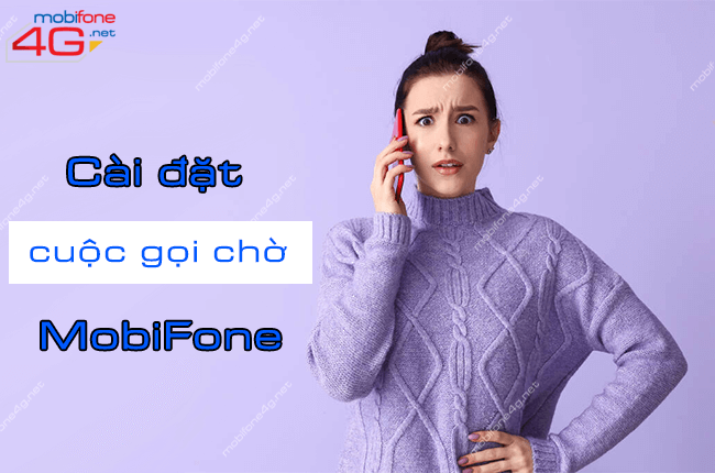 cai dat cuoc goi cho mobifone