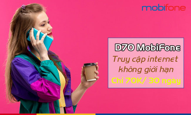 Đăng ký D70 MobiFone như thế nào? Đăng ký D70 MobiFone