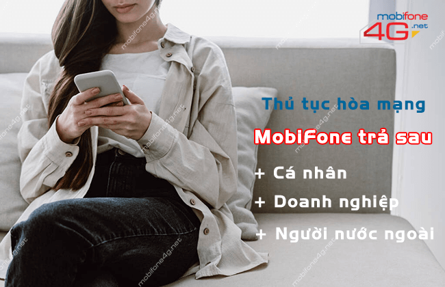 thu tuc hoa mang tra sau mobifone