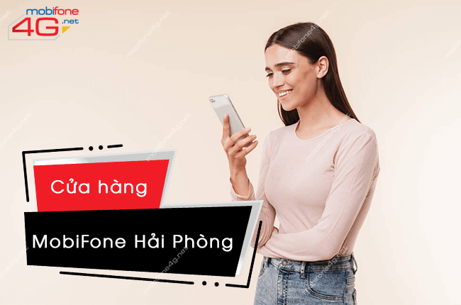 cua hang mobifone hai phong