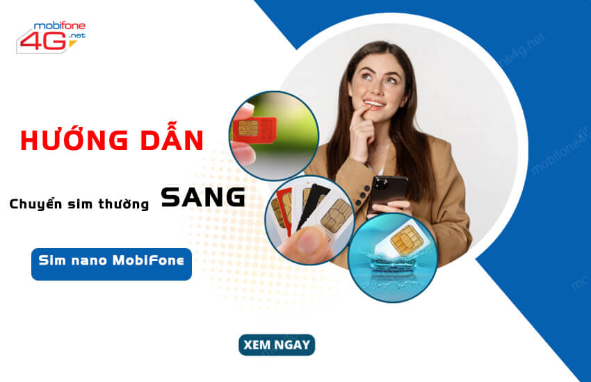 doi sim thuong sang sim nano mobifone