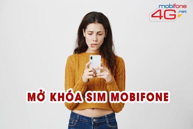 Cách mở khóa sim MobiFone đơn giản, nhanh chóng nhất – 4G Mobifone – Trang cung cấp thông tin 4G chính thức của Mobifone