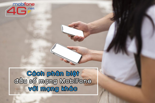 phan biet dau so mang mobifone nhu the nao Phân biệt đầu số mạng MobiFone