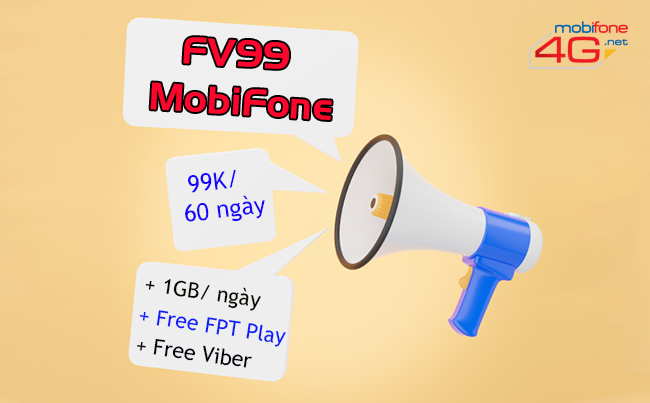 Đăng ký gói FV99 MobiFone như thế nào? Đăng ký gói FV99 MobiFone