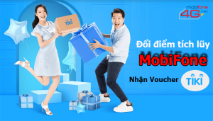 Hướng dẫn đổi điểm tích lũy MobiFone lấy Voucher Tiki