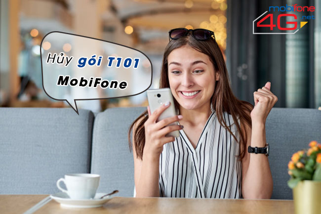 huỷ gói T101 MobiFone