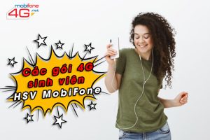 Các gói 4G sinh viên HSV MobiFone