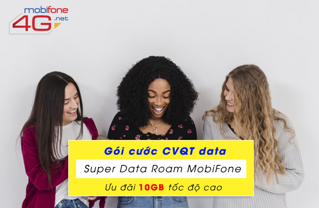 Gói cước Suoper Data Roam MobiFone