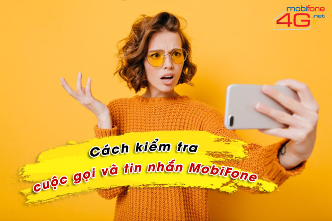 Kiểm tra cước gọi và tin nhắn MobiFone