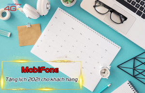 MobiFone tặng lịch 2021 cho khách hàng
