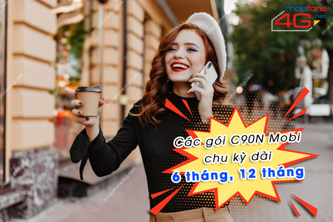 Các gói C90N MobiFone chu kỳ dài