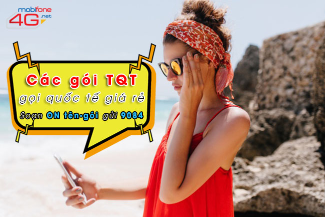 Các gói cước TQT MobiFone