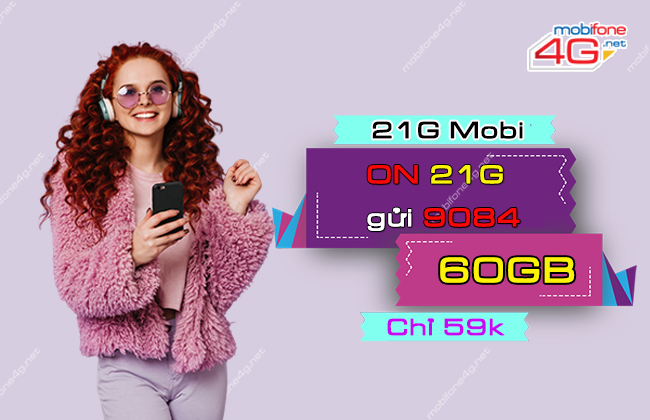 cach dang goi cuoc 21g mobifone nhu the nao? goi cuoc 21g mobifone