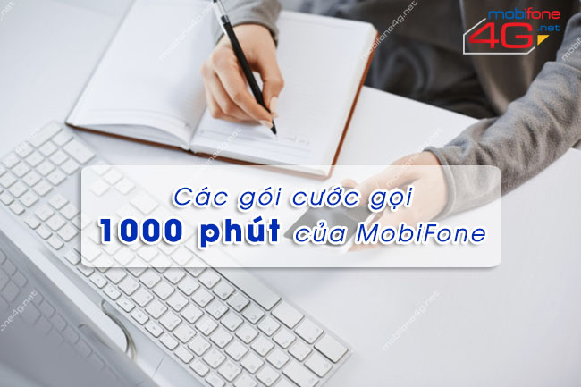 Gói cước gọi 1000 phút MobiFone