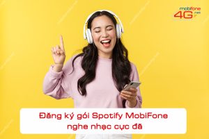 Gói Spotify MobiFone