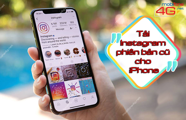 tai Instagram phien ban cu cho iPhone nhu the nao Tải Instagram phiên bản cũ cho iPhone