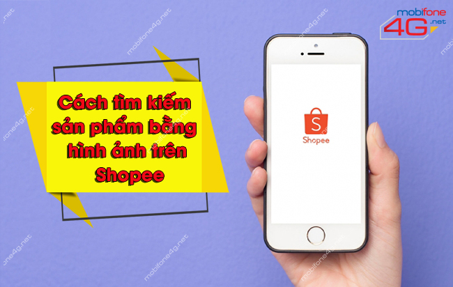tìm kiếm sản phẩm bằng hình ảnh trên Shopee như thế nào tìm kiếm sản phẩm bằng hình ảnh trên Shopee
