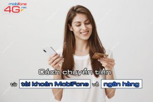 Hoàn tiền điện thoại về tài khoản ngân hàng