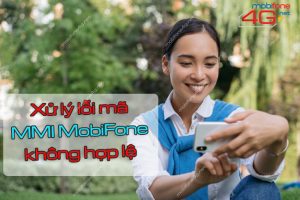 mã MMI MobiFone không hợp lệ